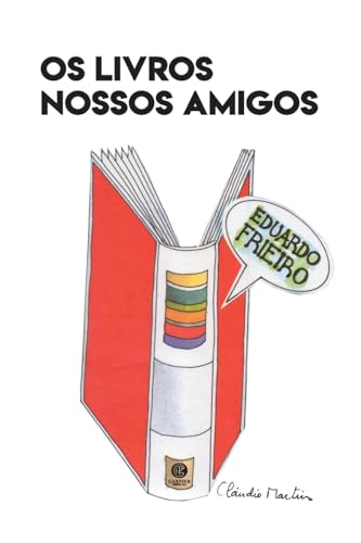 Os Livros Nossos Amigos von Garnier Editora
